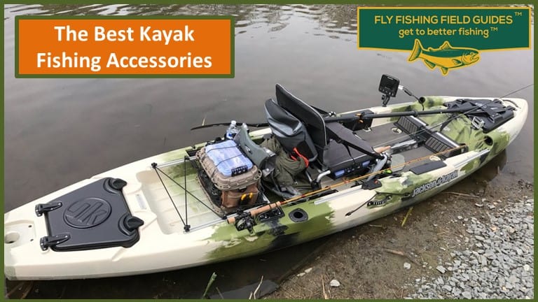The Best Kayak Fishing Accessories For Fly Fishing